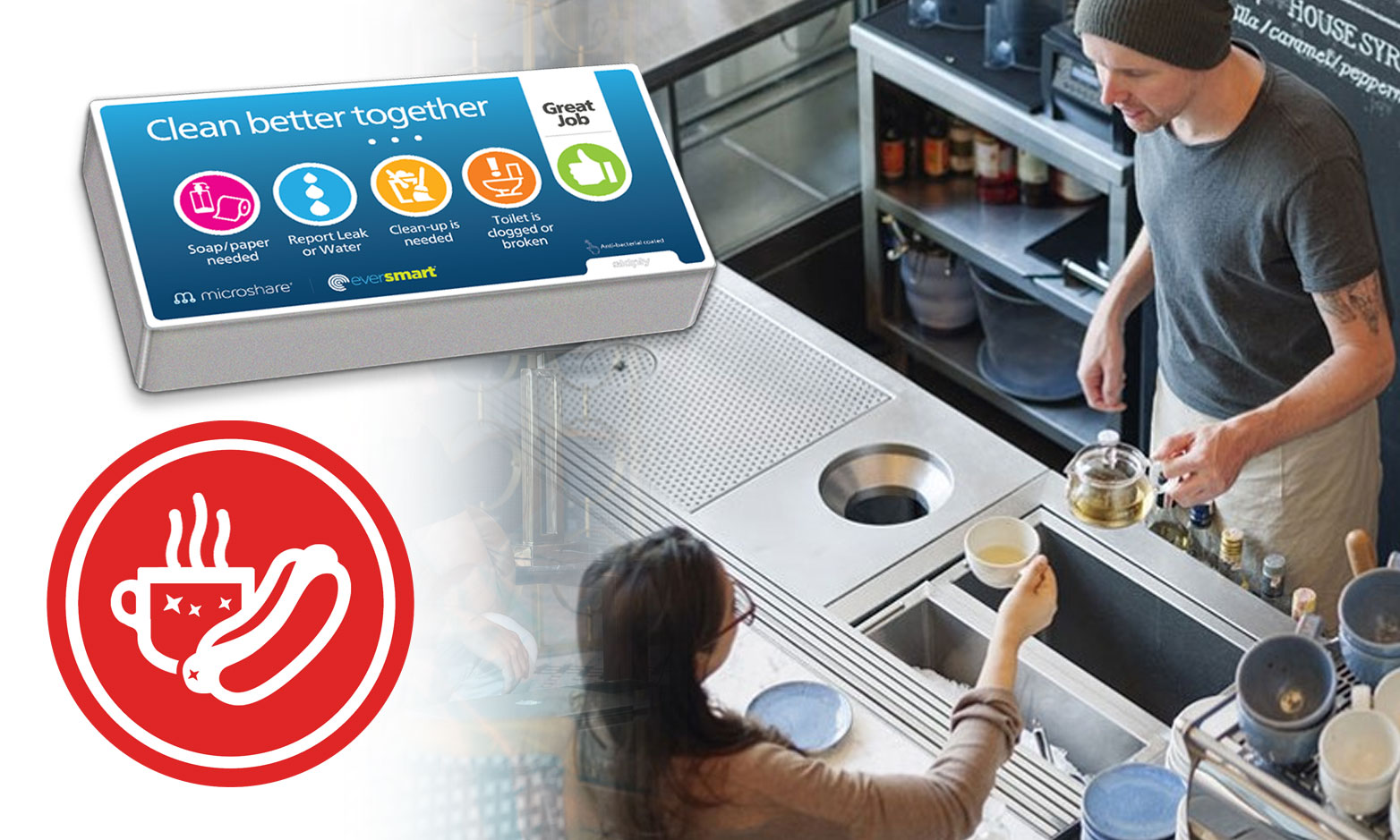 EverSmart Clean feedback panel and food-service icon beside a barista pouring tea for a customer at a café counter